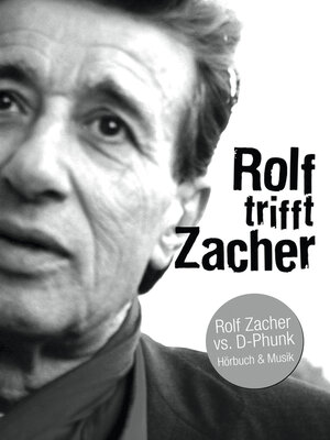 cover image of Rolf trifft Zacher